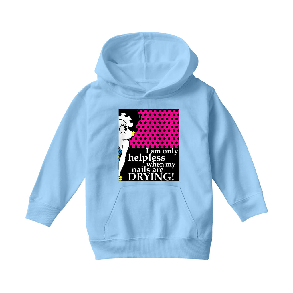 Betty Boop I Am Only Helpless When My Nails Are Drying Kids Hooded Sweatshirt