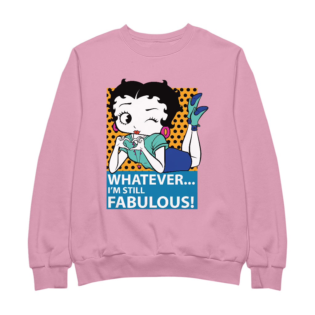 Betty Boop Whatever I'm Still Fabulous! Men's Sweatshirt
