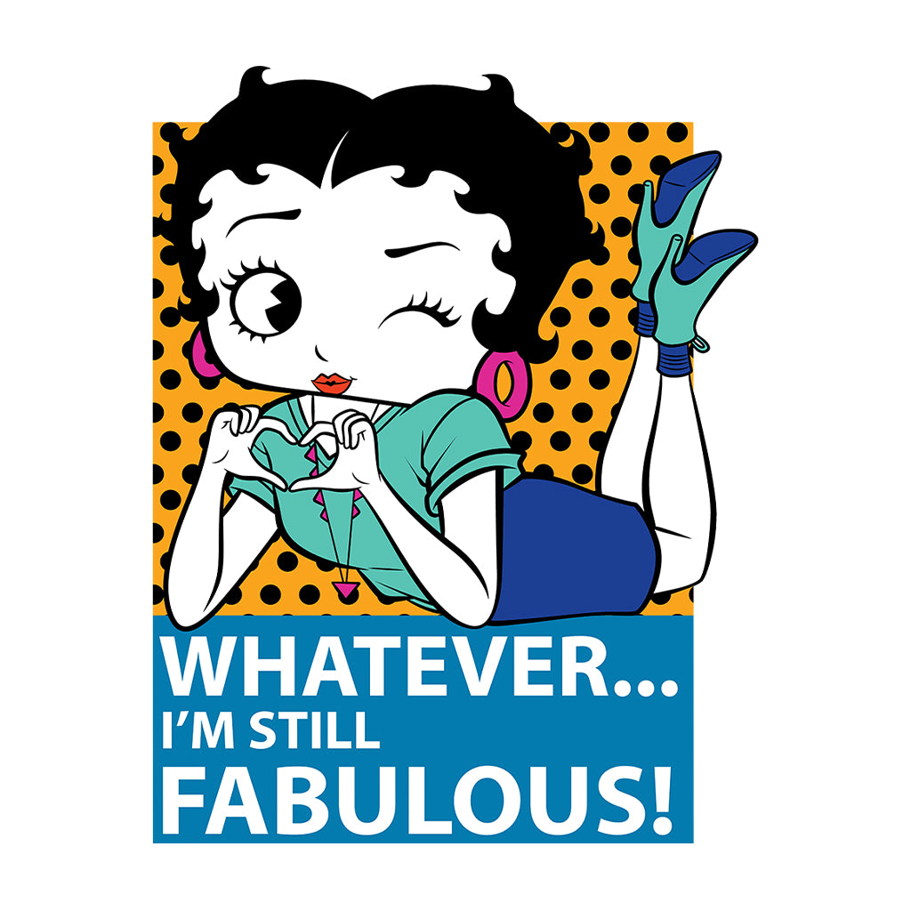 Betty Boop Whatever I'm Still Fabulous! Men's Sweatshirt
