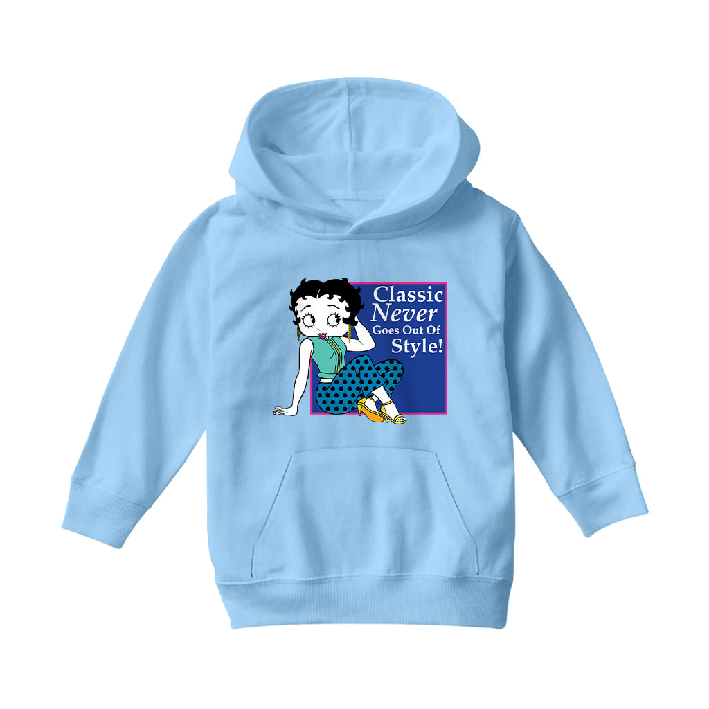 Betty Boop Classic Never Goes Out Of Style! Kids Hooded Sweatshirt