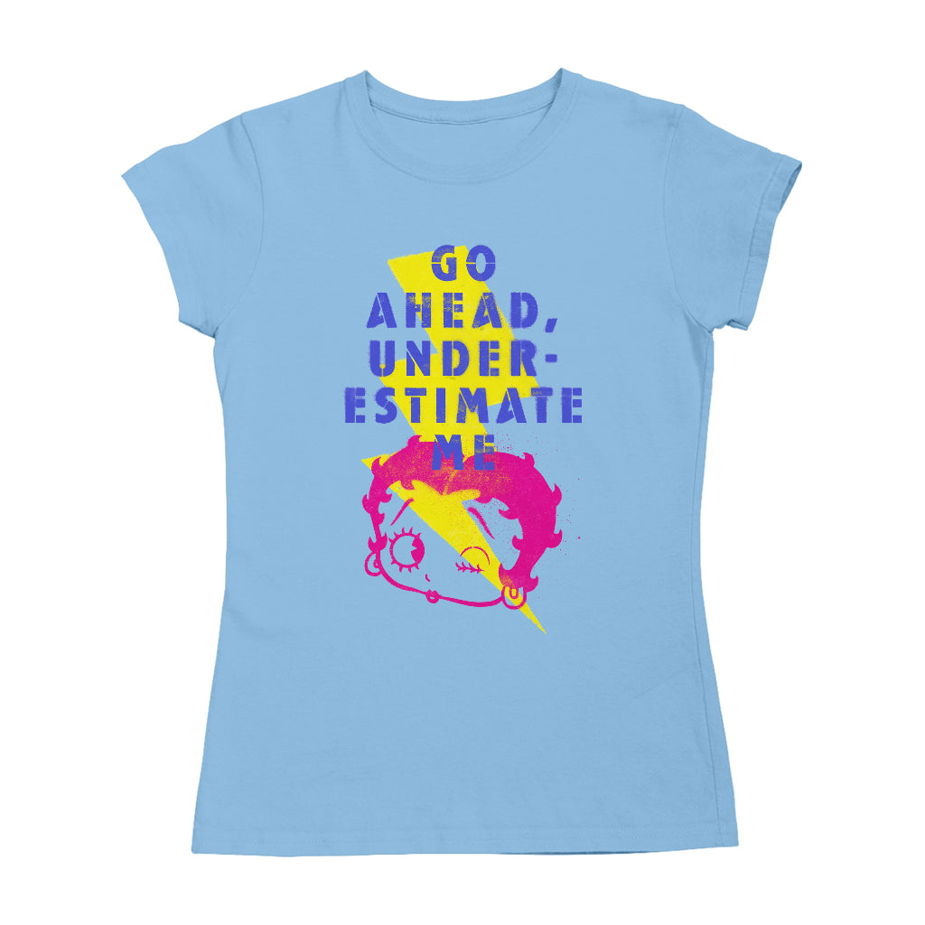 Betty Boop Go Ahead, Underestimate Me Lightning Bolt Art Women's T-Shirt