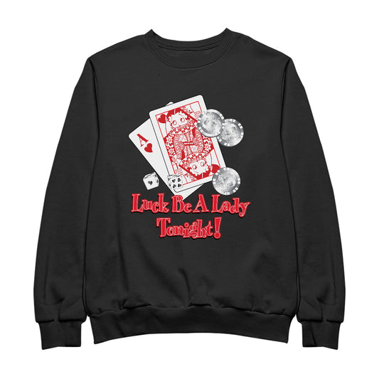 Betty Boop Luck Be A Lady Tonight Men's Sweatshirt