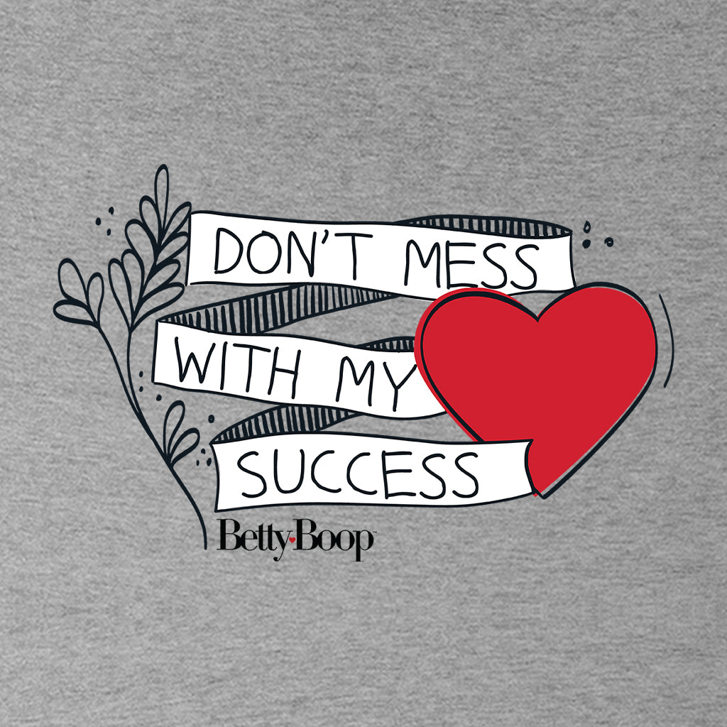 Betty Boop Heart Don't Mess With My Success Women's Hooded Sweatshirt-Betty Boop Shop