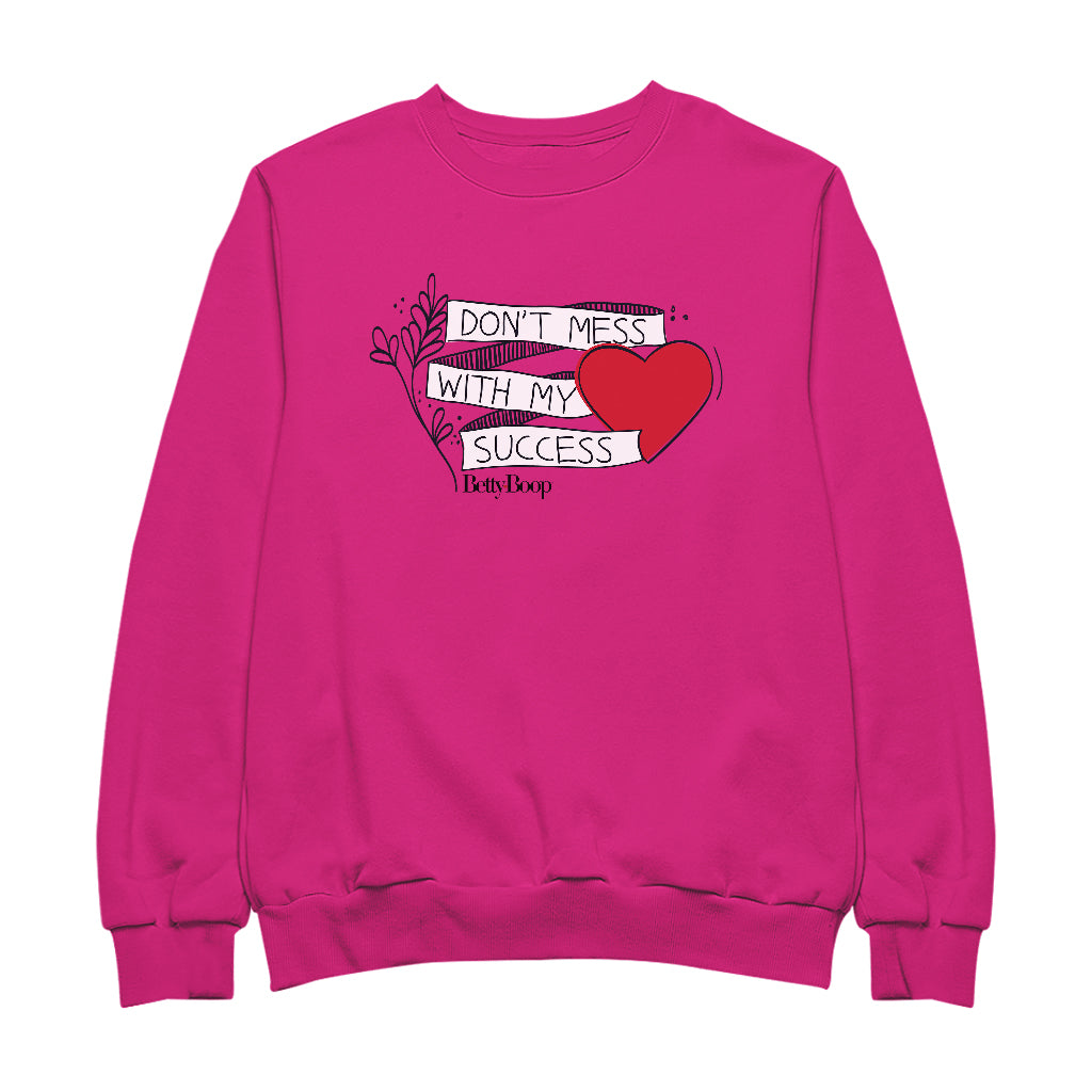 Betty Boop Heart Don't Mess With My Success Women's Sweatshirt-Betty Boop Shop