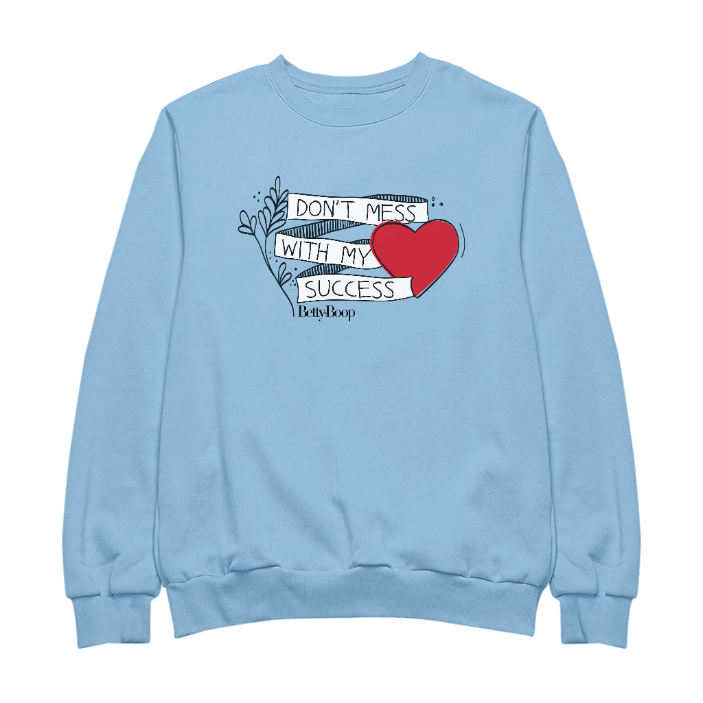 Betty Boop Heart Don't Mess With My Success Women's Sweatshirt-Betty Boop Shop