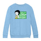 Betty Boop Keep Your Lashes Long & Standards High! Kids Sweatshirt