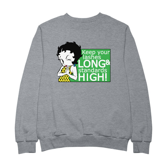 Betty Boop Keep Your Lashes Long & Standards High! Men's Sweatshirt