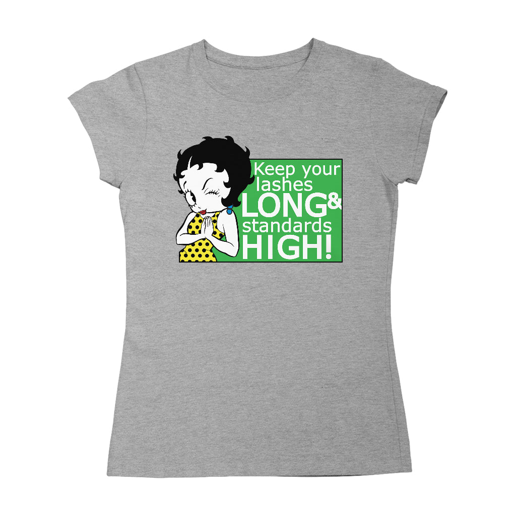 Betty Boop Keep Your Lashes Long & Standards High! Women's T-Shirt