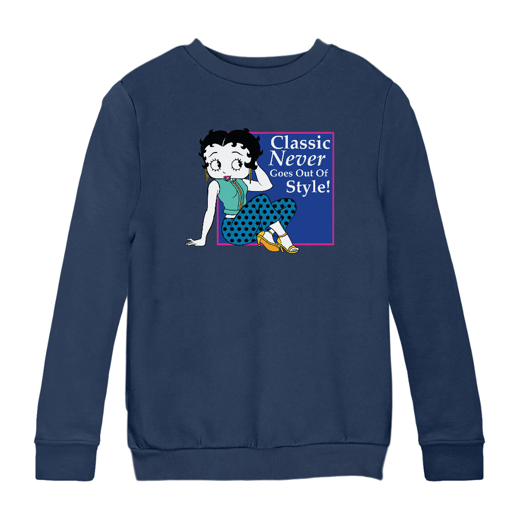 Betty Boop Classic Never Goes Out Of Style! Kids Sweatshirt
