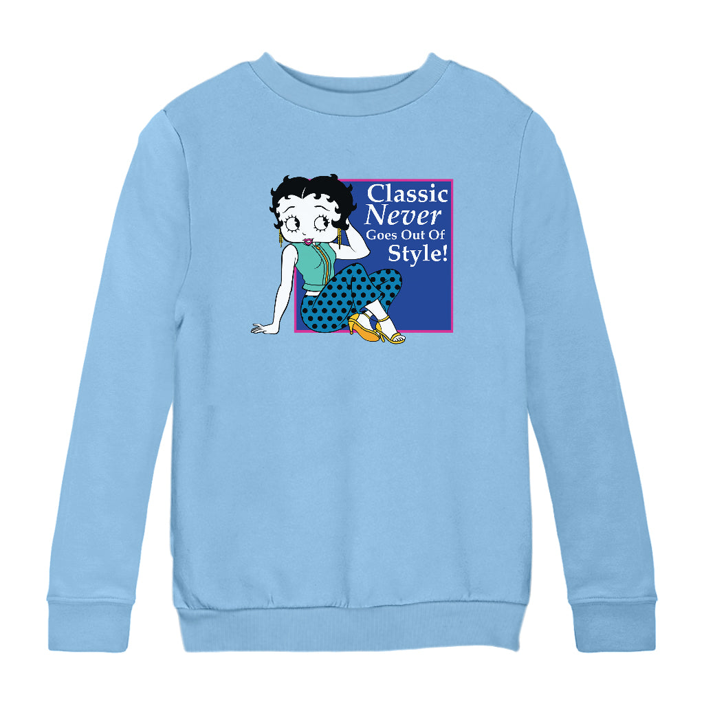 Betty Boop Classic Never Goes Out Of Style! Kids Sweatshirt