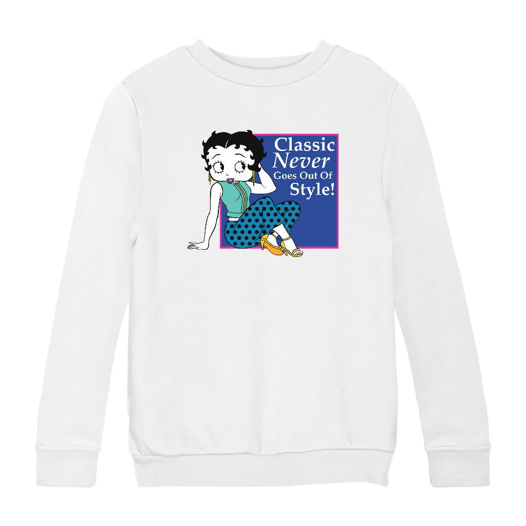 Betty Boop Classic Never Goes Out Of Style! Kids Sweatshirt