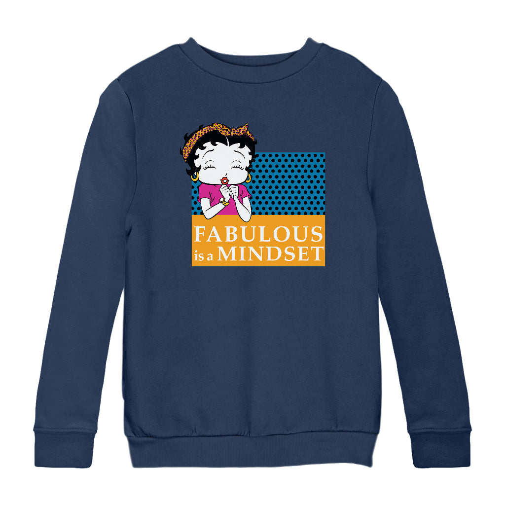 Betty Boop Fabulous Is A Mindset Kids Sweatshirt