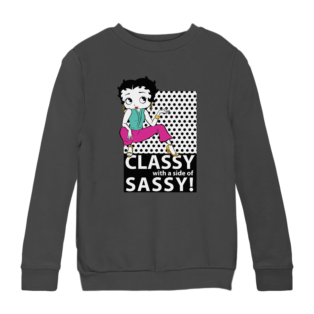 Betty Boop Classy With A Side Of Sassy! Kids Sweatshirt