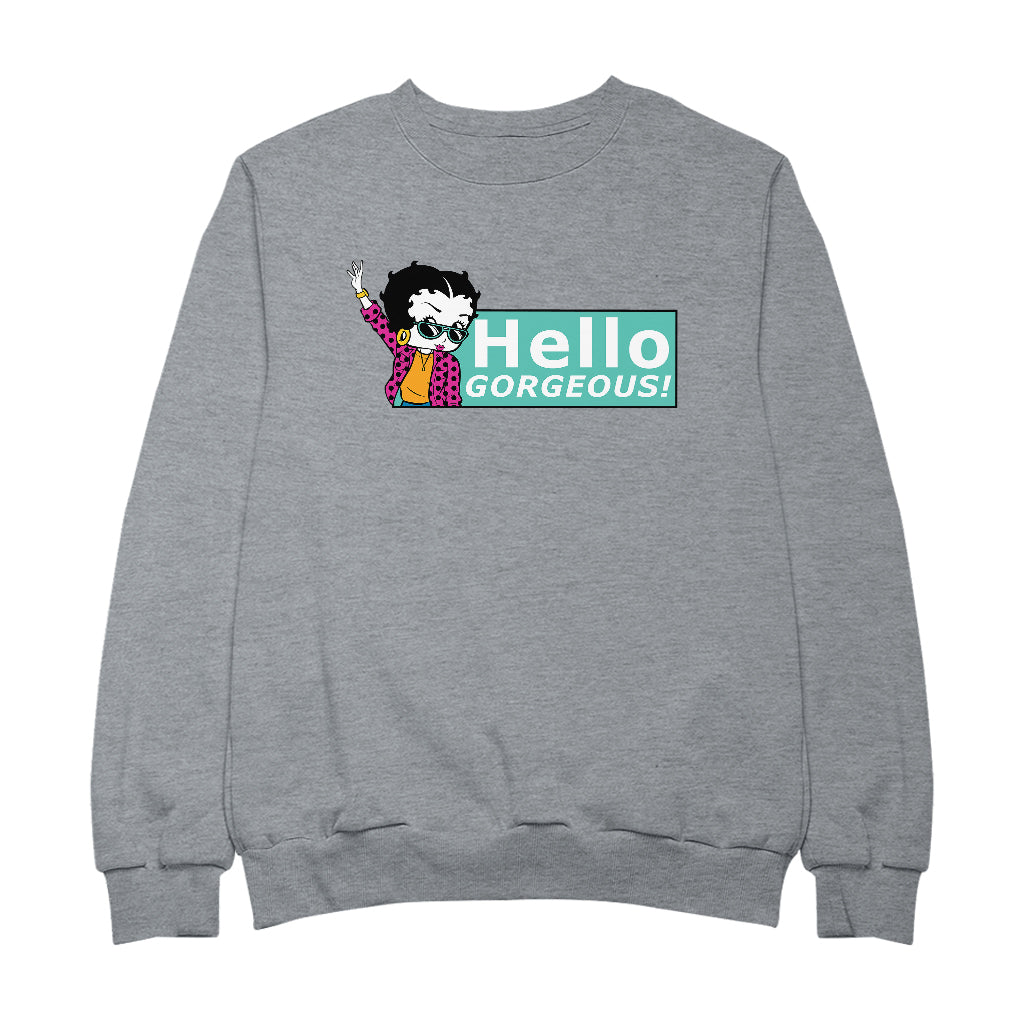 Betty Boop Hello Gorgeous! Women's Sweatshirt