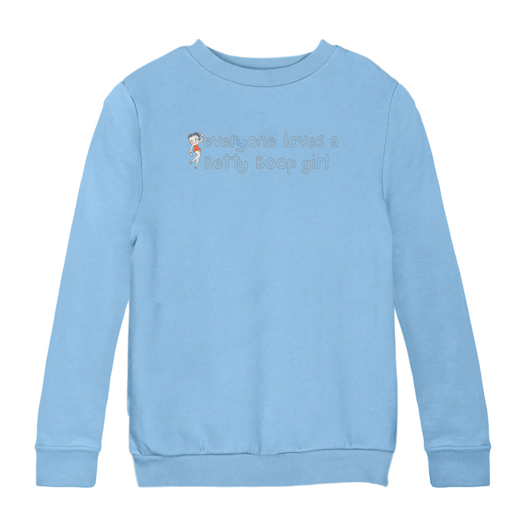 Betty Boop Everyone Loves A Betty Boop Girl Kids Sweatshirt