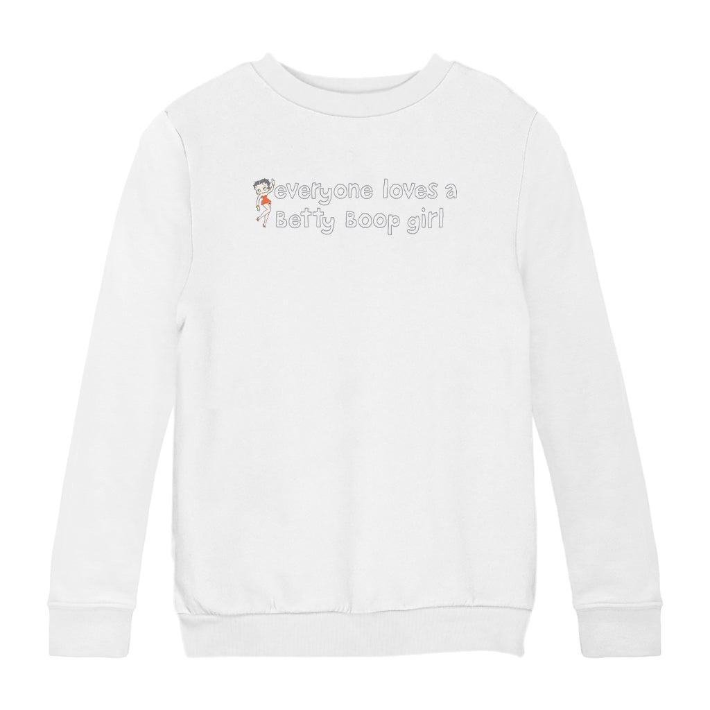 Betty Boop Everyone Loves A Betty Boop Girl Kids Sweatshirt