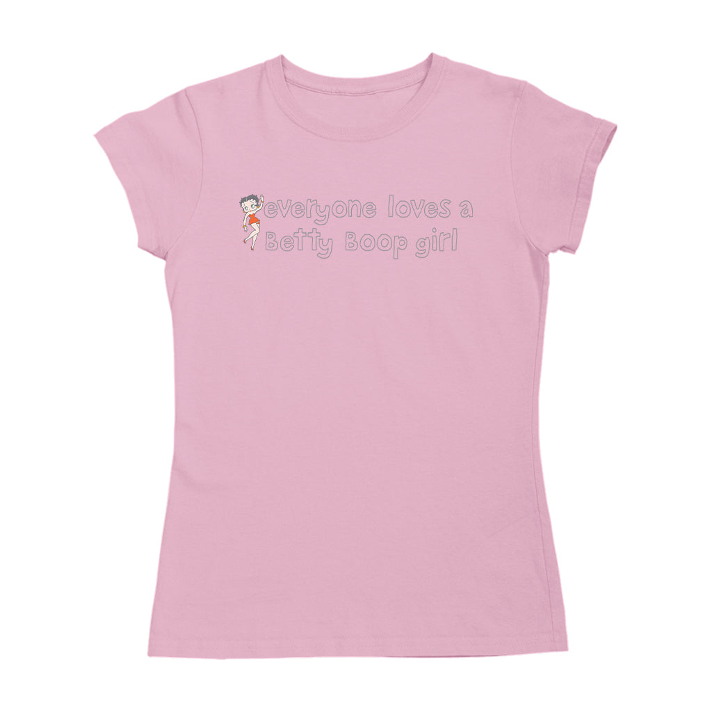 Betty Boop Everyone Loves A Betty Boop Girl Women's T-Shirt